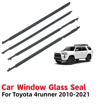 4Pcs/סט המכונית זכוכית החלון לאטום הדלת החגורה דפוס Weatherstrip עבור טויוטה 4runner 2010-2021