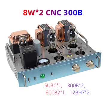 האחרון 8W*2 CNC 300B אלקטרונית צינור מגבר Class A סינגל הסתיים , 5U3C*1, 300B*2, ECC82*1, 12BH7*2