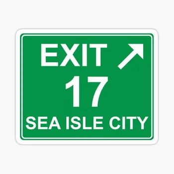 יציאה 17 Sea Isle City שלט היציאה 5PCS מדבקות לרכב על המזוודות מצחיק הביתה מדבקות מקרר, בקבוקי מים חמוד הסלון אנימה